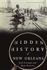 Hidden History of New Orleans