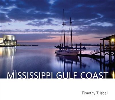 The Mississippi Gulf Coast