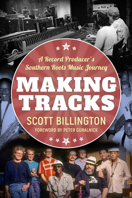 Making Tracks by Scott Billington