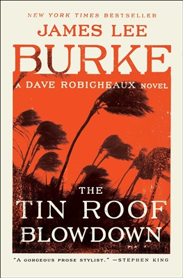 The Tin Roof Blowdown James Lee Burke
