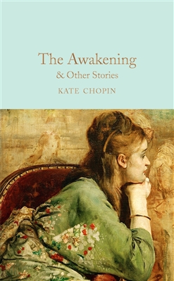 The Awakening by Kate Chopin