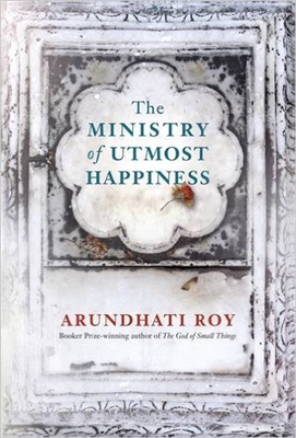 Ministry of Utmost Happiness by Arundhati Roy