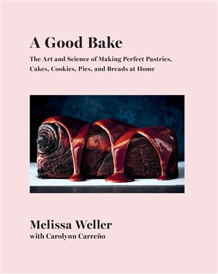 A Good Bake by â€‹Melissa Weller