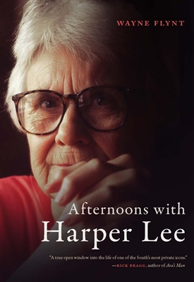 Afternoons with Harper Lee by Wayne Flynt