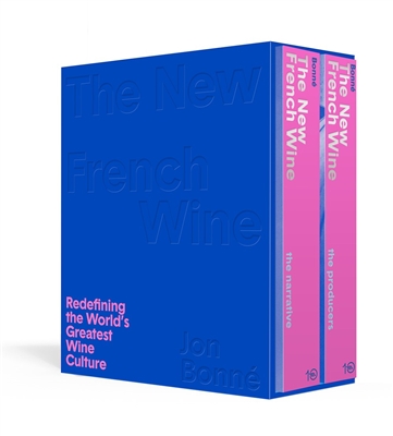 The New French Wine by John BonnÃ©