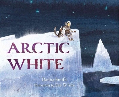 Arctic White by Danna Smith