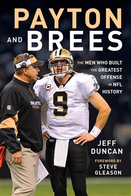 Payton and Brees by Jeff Duncan