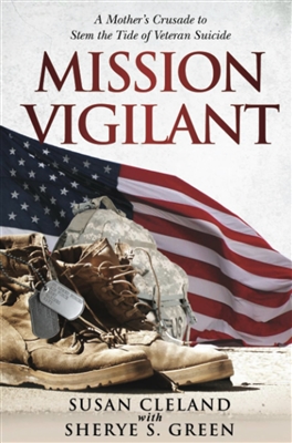 Mission Vigilant by Susan Cleland and Sherye Green