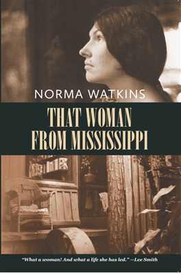 That Woman from Mississippi by Norma Watkins