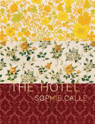 The Hotel by Sophie Calle