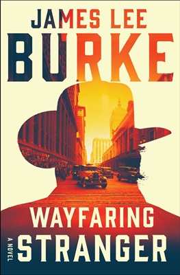 Wayfaring Stranger by James Lee Burke