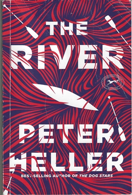 The River by Peter Heller