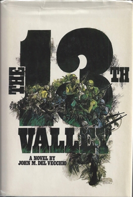 The 13th Valley by John M. Del Vecchio