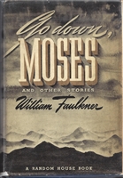 Go Down, Moses William Faulkner