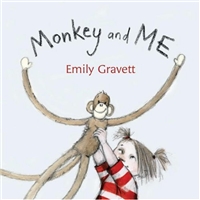 Monkey and Me by Emily Gravett