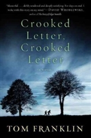 Crooked Letter Tom Franklin