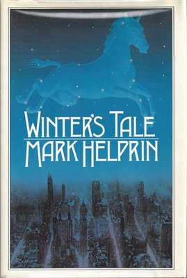 Winter's Tale by Mark Helprin