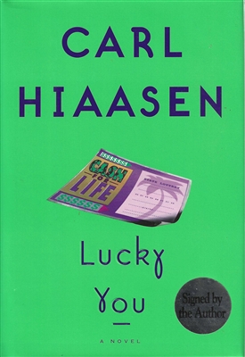 Lucky You Carl Hiaasen