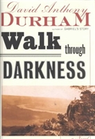 Walk Through Darkness