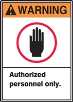 Warning Label AuthorizedPersonnel