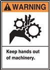 Warning Sign Keep Hands Out Of Machinery