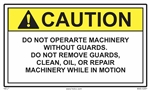 Caution Label Do Not Operate Machinery