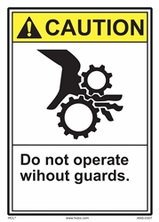 Caution Label Do Not Operate Without Guard