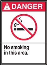 Danger Label No Smoking In This Area