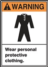 Warning Label Wear Personal Protective Clothing