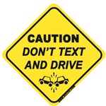 Don't Text And Drive