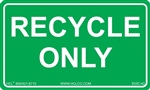 Recycle Only Label | HCL Labels, Inc