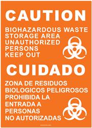 Caution Sign - Biohazardous Waste Storage Area
