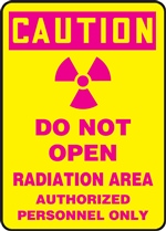 Caution Sign - Do Not Open Radiation Area