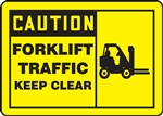 Caution Sign with Graphic - Forklift Traffic Keep Clear