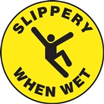 Slippery When Wet With Symbol Floor Sign