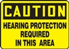 Caution Sign - Hearing Protection Required In This Area