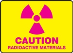 Caution Sign - Radioactive Materials Sign