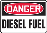 Danger Sign - Diesel Fuel , Inc