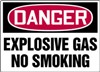 Danger Sign - Explosive Gas No Smoking