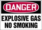 Danger Sign - Explosive Gas No Smoking