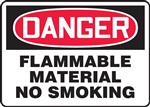 Danger Sign - Flammable Material No Smoking