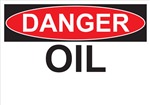 Danger Sign - Oil