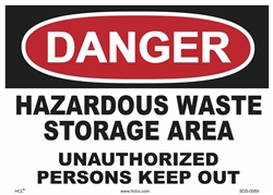 Danger Sign - Hazardous Waste Storage Area