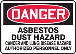 Danger Sign - Asbestos Dust Hazard