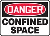 Danger Sign - Confined Space