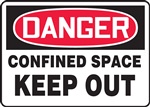 Danger Sign - Confined Space Keep Out