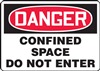 Danger Sign - Confined Space Do Not Enter