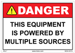 Danger Sign - This Equipment Powered