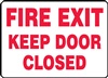 Fire Exit Keep Door Closed