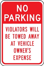 Safety Sign - No Parking Violators Will Be Towed